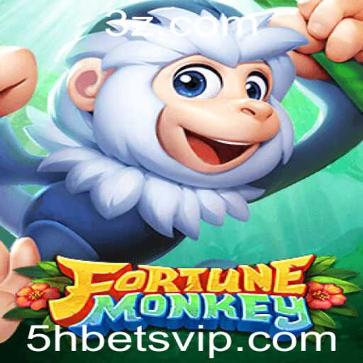 Descubra o Mundo Empolgante de FortuneMonkey com 5hbet