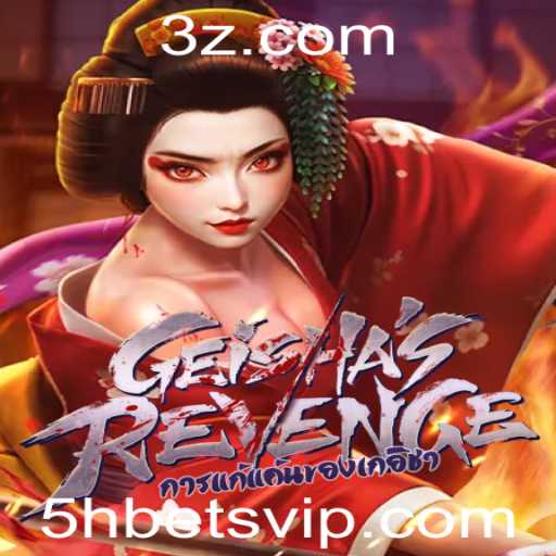 Descubra o Fascinante Mundo de GeishasRevenge Com 5hbet