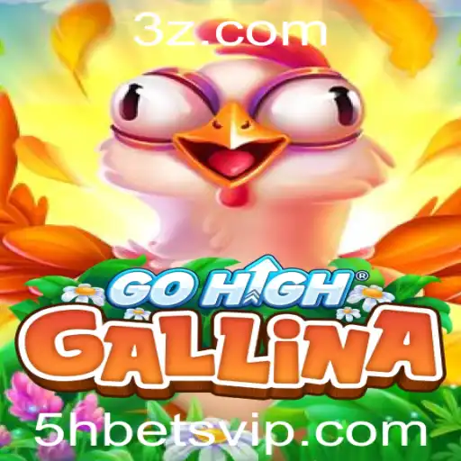 Explore o Fascinante Mundo de GoHighGallina com 5hbet