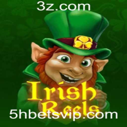 Explorando o Mundo de IrishReels: O Jogo de Slot Inspirado na Cultura Irlandesa